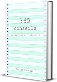 Thumbnail for Livre 365 conseils en hygiène et salubrité